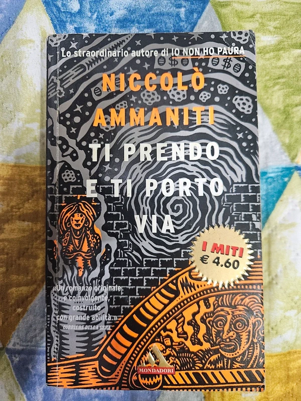Ti prendo e ti porto via - Niccolò Ammaniti