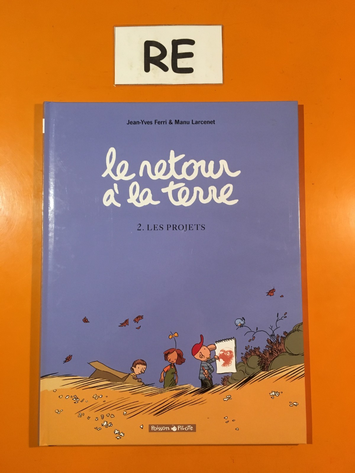LARCENET : LE RETOUR A LA TERRE T2 : LES PROJETS!