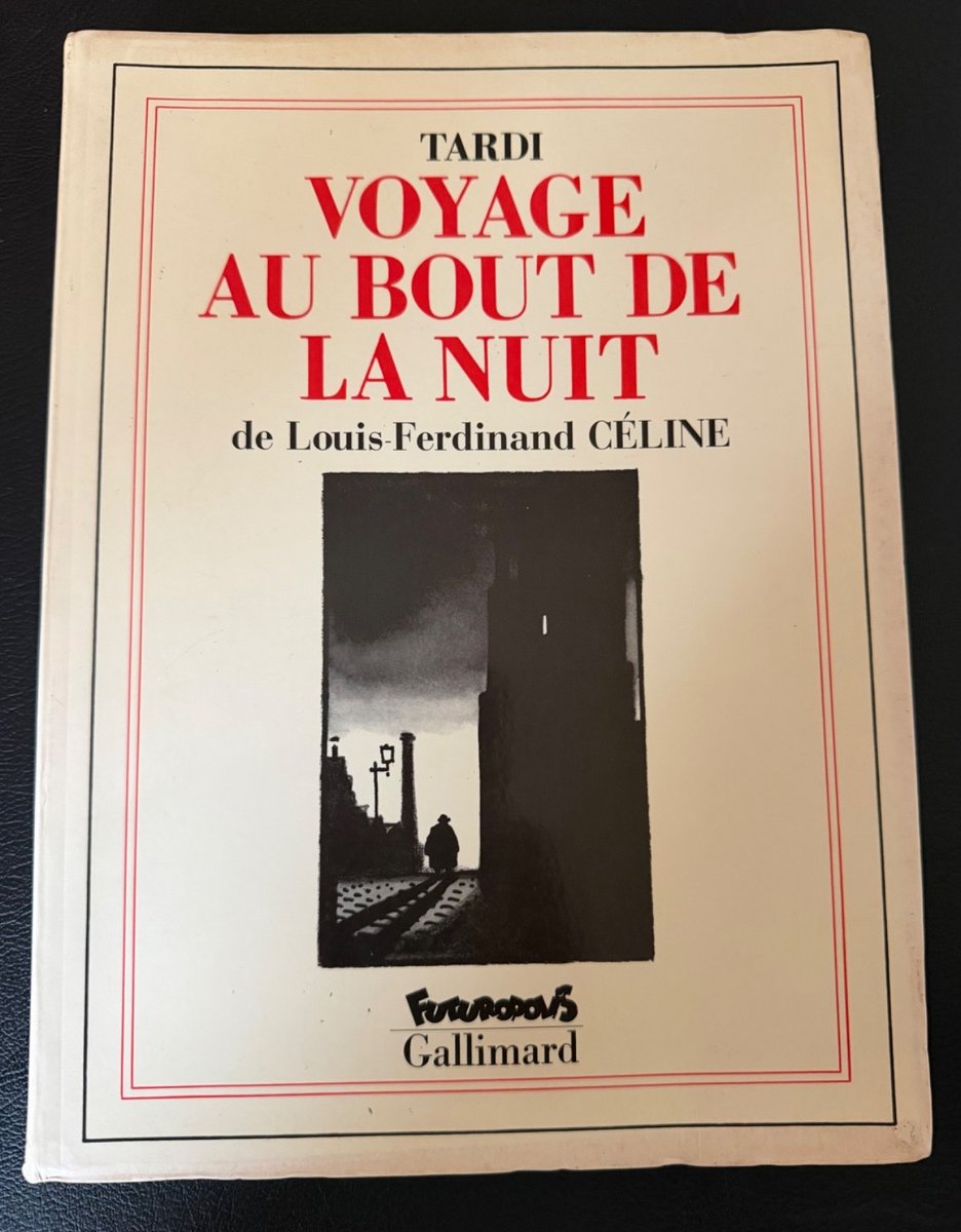 Céline / Tardi - Voyage au bout de la nuit - Futuropolis Gallimard - 2002