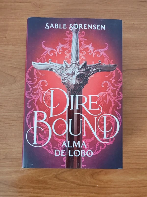 Dire Bound. Alma de lobo - Sable Sorensen