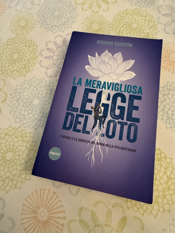La meravigliosa Legge del Loto - Richard Causton
