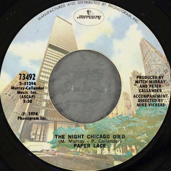Paper Lace, The Night Chicago Died / Can You Get It When You Want It, (7", Singl