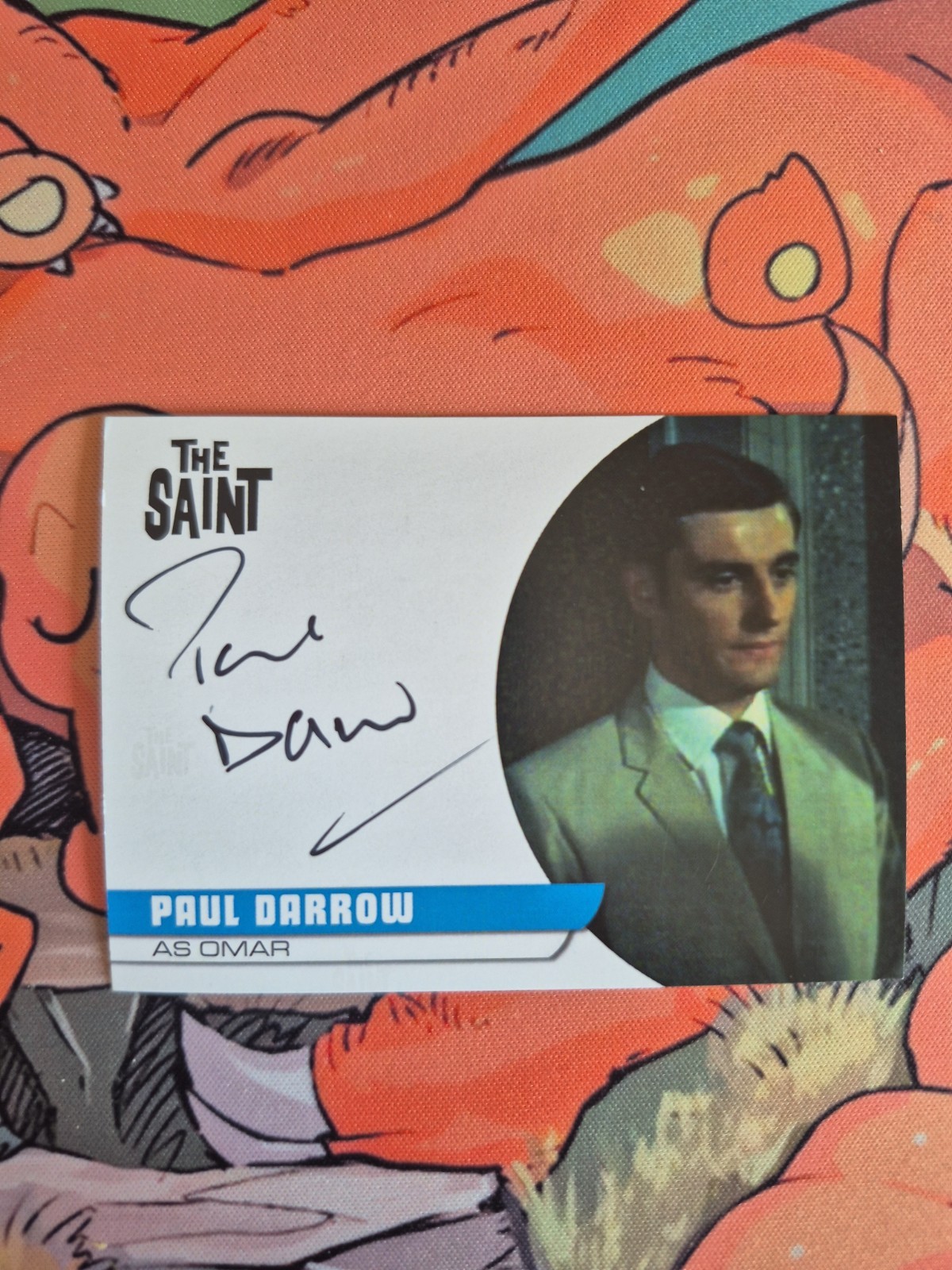 The Saint Paul Darrow Autograph Trading Card PD1 (Unstoppable, 2017)