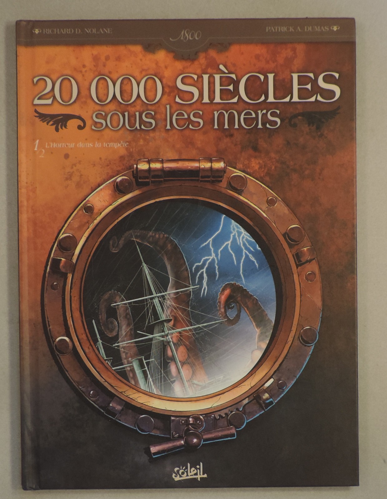 20 000 siecles sous les mers 1 Nolane Dumas 1800 EO 2010 TBE