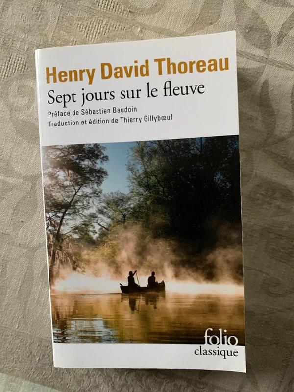 Henry David Thoreau Sept jours sur le fleuve
