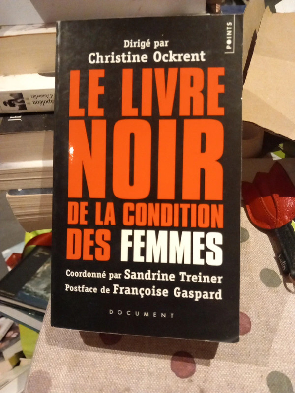 Le livre noir de la condition des femmes Christine ockrent pf