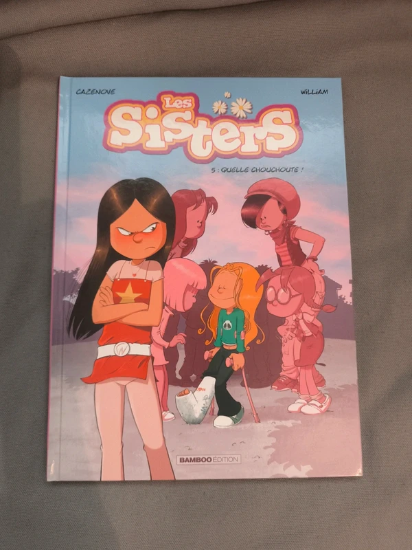 Les sisters tome 5 quelle choucroute
