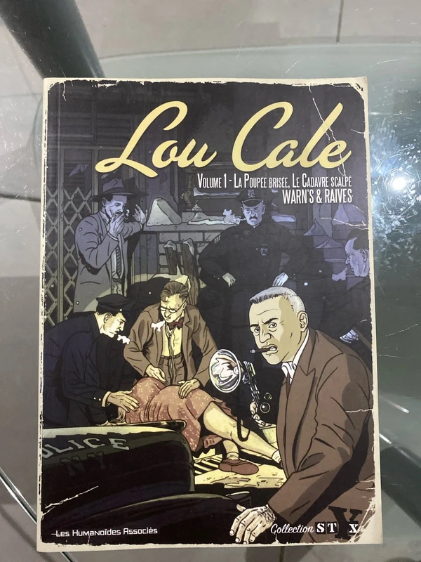 Lou cale volume 1 la poupée brisée le cadavre scalpe