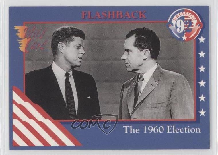 1992 Wild Card Decision '92 John F Kennedy Richard Nixon #55 0b6