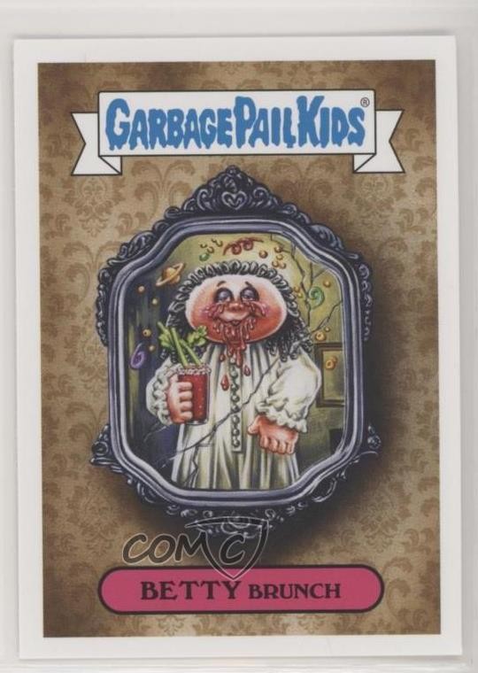 2019 Topps Garbage Pail Kids: Revenge of Oh The Horror-ible Betty Brunch #5b 2u6