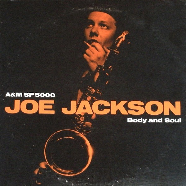 Joe Jackson - Body And Soul [1St Press] [1984]