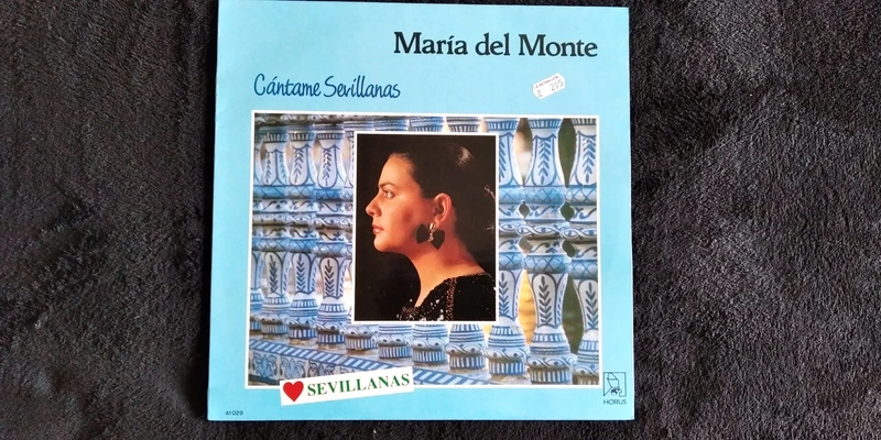 Vinilo LP María del Monte - Cántame Sevillanas