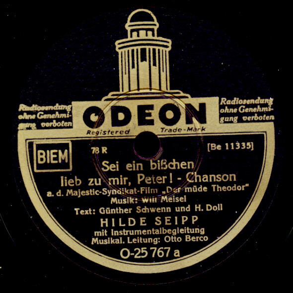 HILDE SEIPP Sei ein bißchen lieb zu mir, Peter! / Ein Tag..    Schellack   S4807