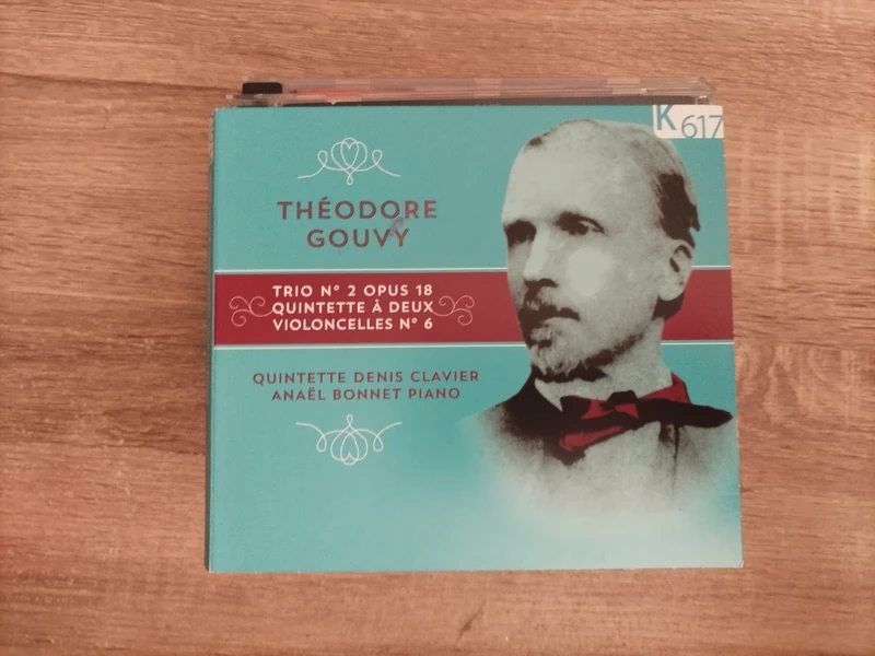 Theodore Gouvy: Quintet Denis Clavier, Anaël Bonnet piano.