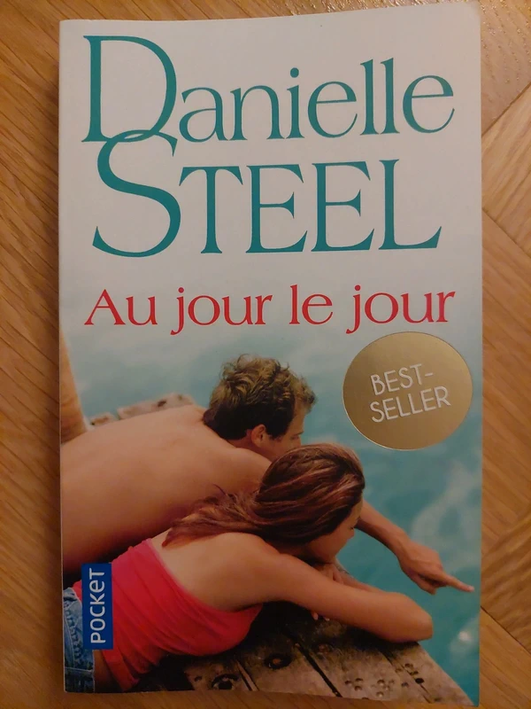 Au jour le jour - Danielle Steel