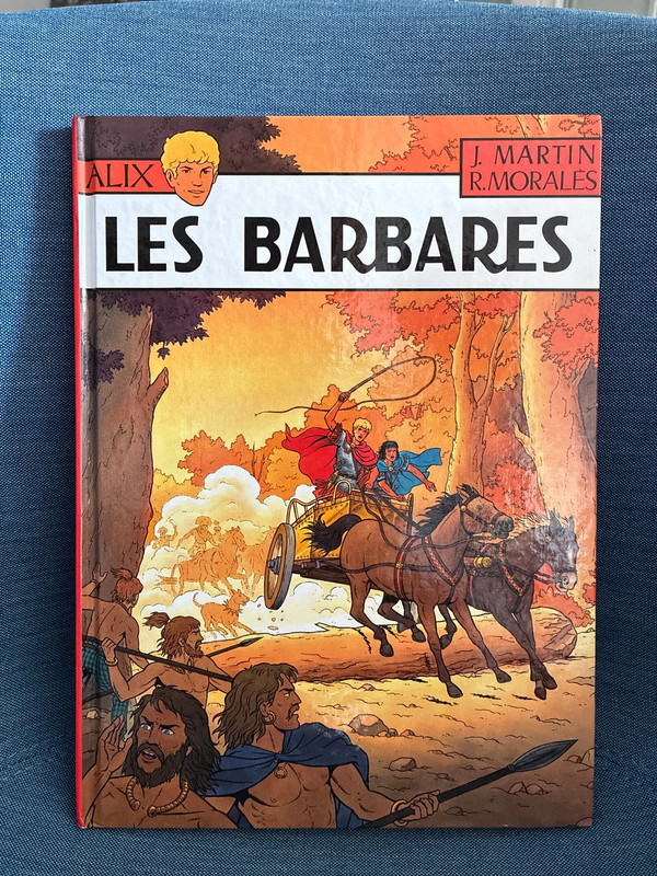 Alix / Les Barbares, Jacques Martin, EO, neuf