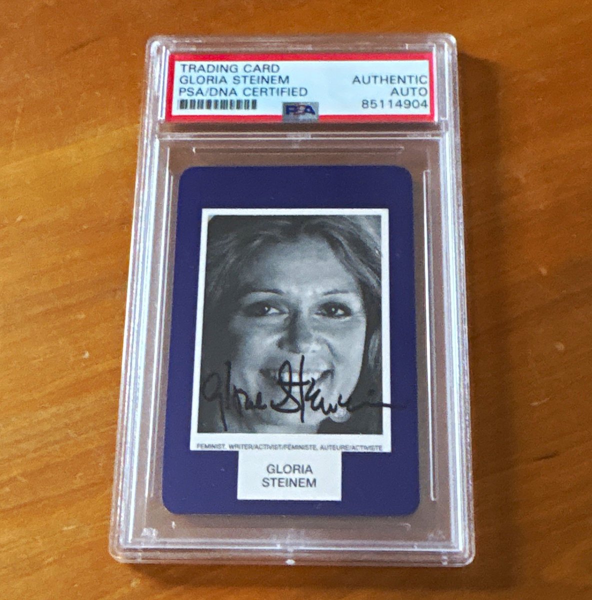 Gloria Steinem Hard Signed Autograph PSA/DNA 1997 Face to Face Card F 85114904