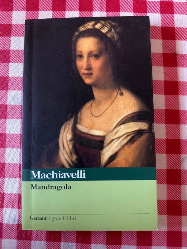 Mandragola - Machiavelli
