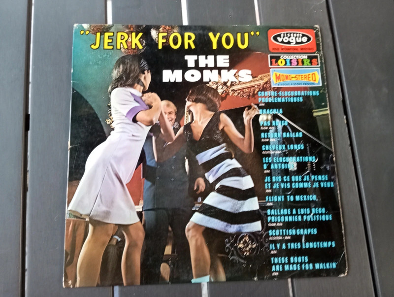 The monks/ jerk for you/33 tours