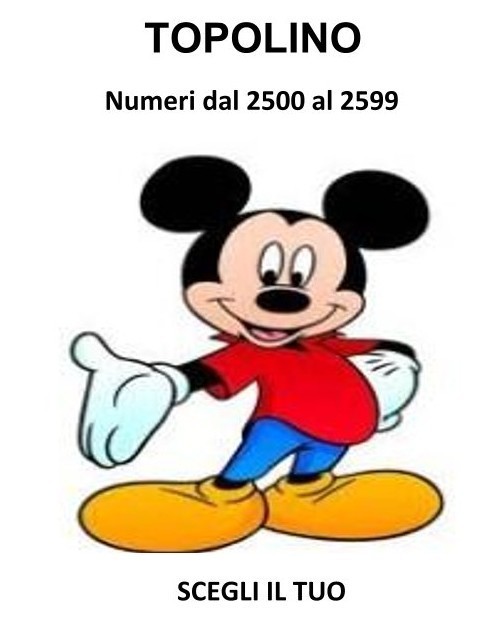 Topolino Disney dal 2500-2599 - Spedizione Unica - Seleziona Nro