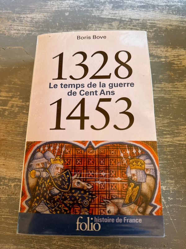 livre 1328 1454 Le temps de la guerre de cent ans Bove