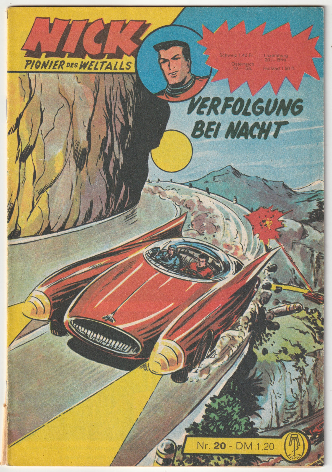 ✪ NICK Pioniere dello Spazio #20 Inseguimento..., Abi Melzer 1976 FUMETTO Z1-