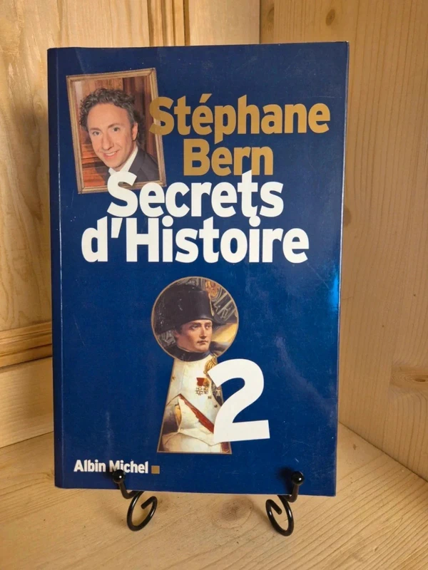 Secrets d'histoires 2 de Stéphane Bern