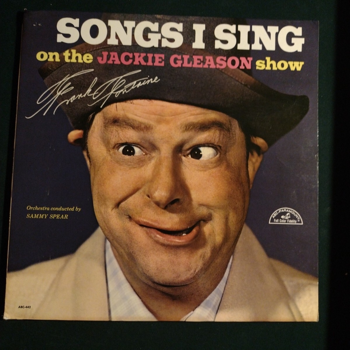 Frank Fontaine - Songs I Sing On The Jackie Gleason Show ( Vinyl LP 1963) ABC442