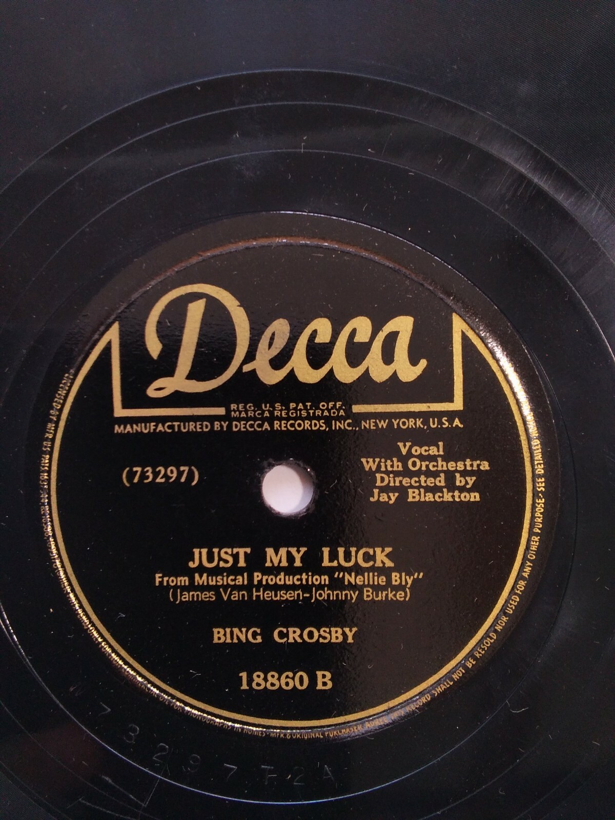 Bing Crosby Decca 18860 10" 78RPM Just My Luck You May Not love Me