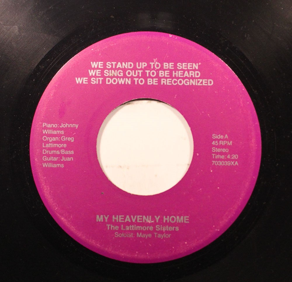 Hear! Nero Gospel Soul 45 The Lattimore Sisters - My Divino Casa / i' Ll Never