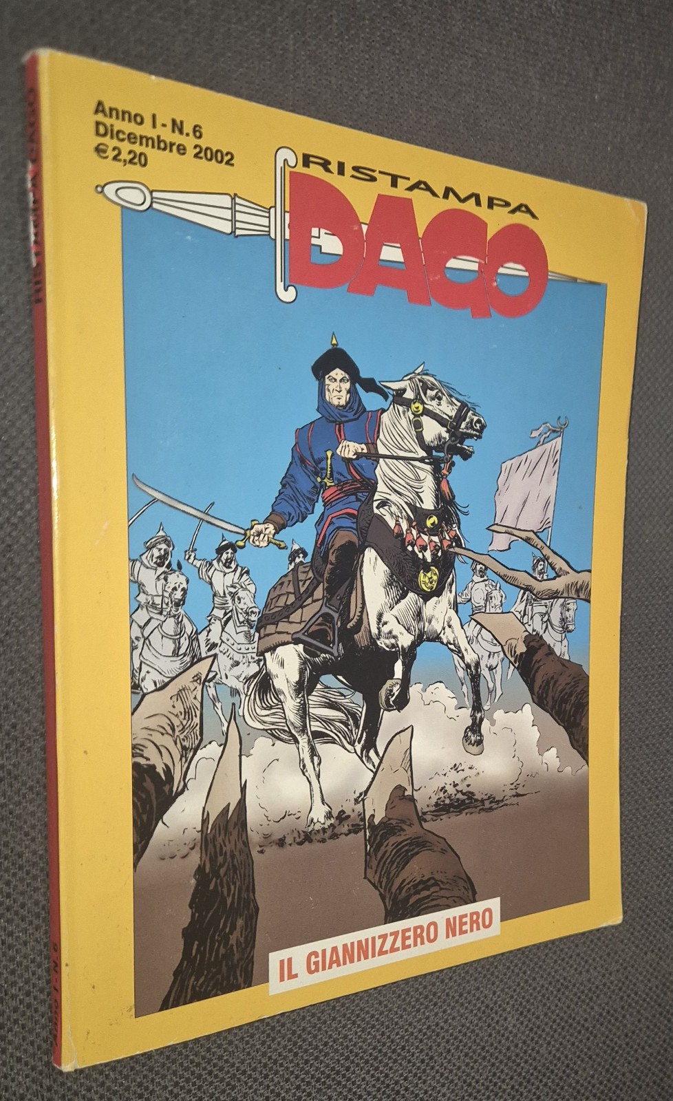 DAGO RISTAMPA Anno I n. 6 - Il Giannizzero Nero - Eura Editoriale