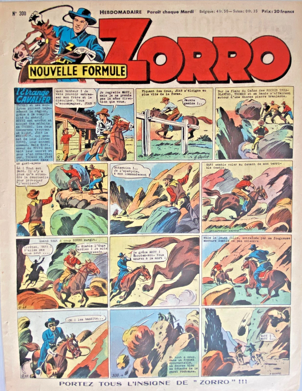 ZORRO FRANCE SOIR Magazine - Tuniche Blu - Arthur Et Goupillon N° 300 1952