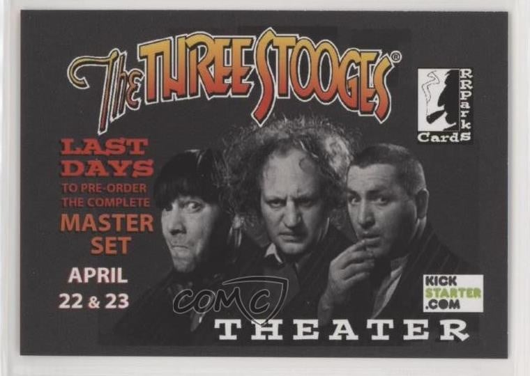 2017 RRParks The Three Stooges Promo Kickstarter Promo #3 7m³
