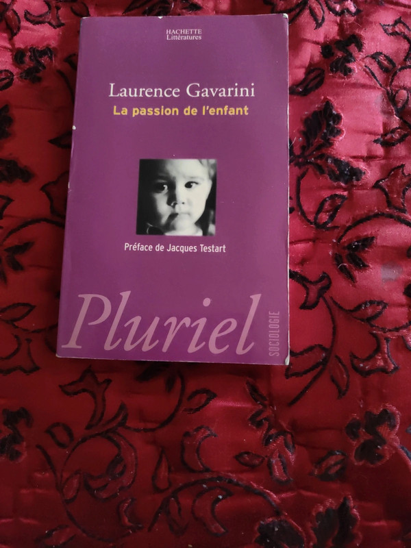 La passion de l'enfant