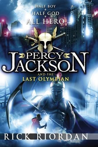 Percy Jackson and the Last Olympian By Rick Riordan. 9780141382944