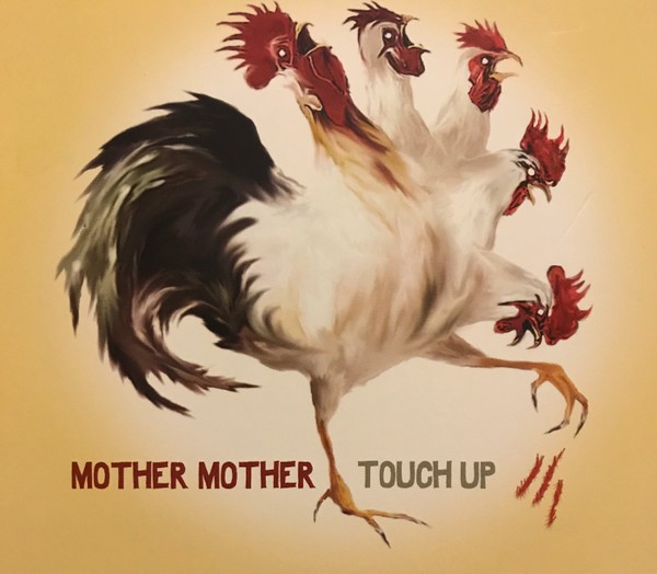 Mother Mother Touch Up Last Gang Records CD, Album, Dig 2007