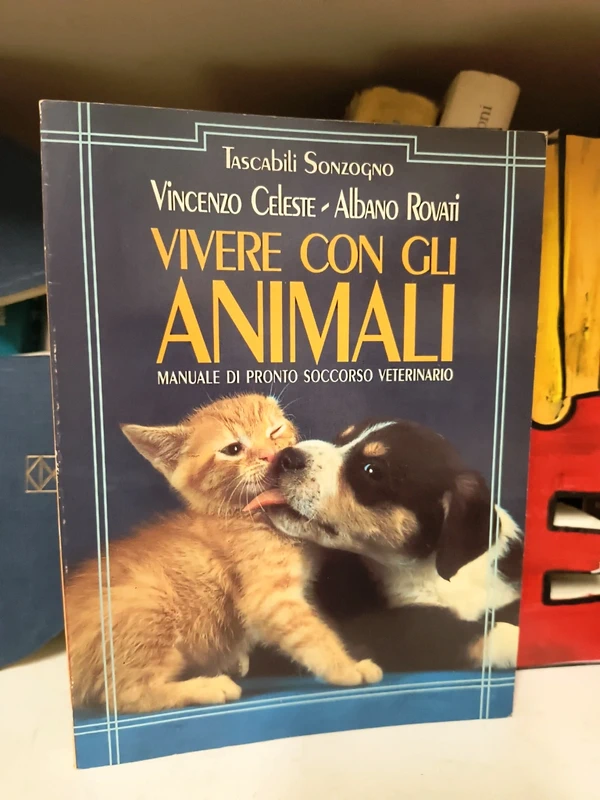 Libro: Vivere con gli animali di' Celeste e Rovati