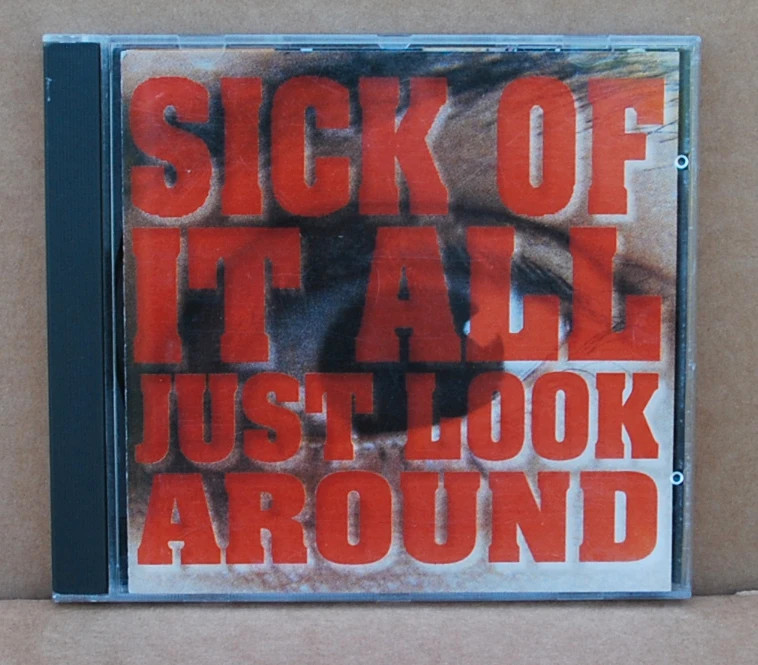 Sick Of It All - Just Look Around - CD 1992