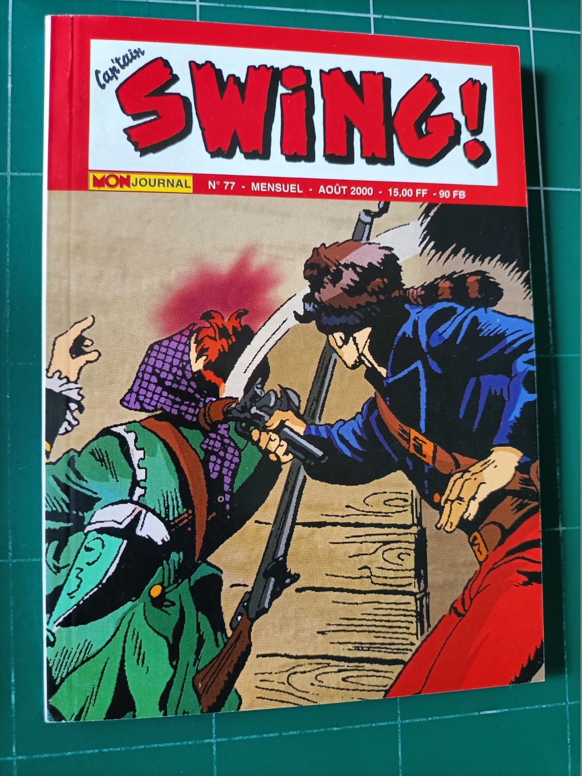 Capt'ain SWING 2 éme Série n° 77  / TBE NEUF  /  2000 / MON JOURNAL MULTIMÉDIAS