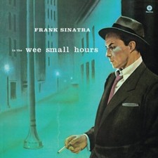 Frank Sinatra - In the Wee Small Hours (LP) New Sealed Vinyl