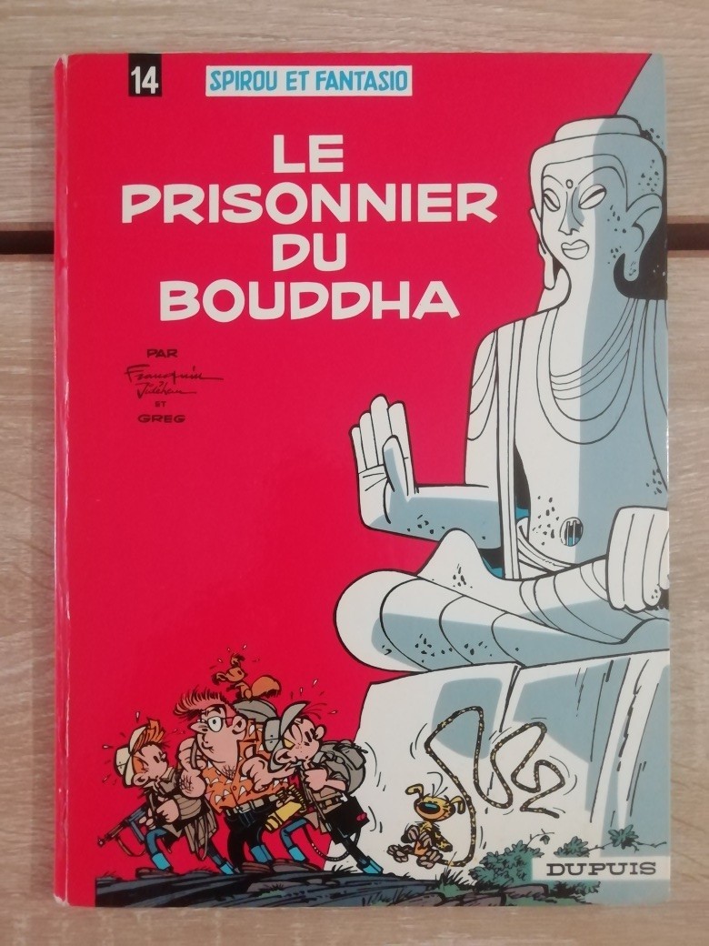 Spirou et Fantasio 14.Le prisonnier du Bouddha - Dupuis 1972