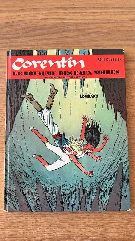 Corentin T7 ‘Le royaume des eaux noires’ - Édition originale 1974 en très bon état