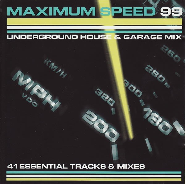 Various – Maximum Speed 99 [2 x CD, Mixed]