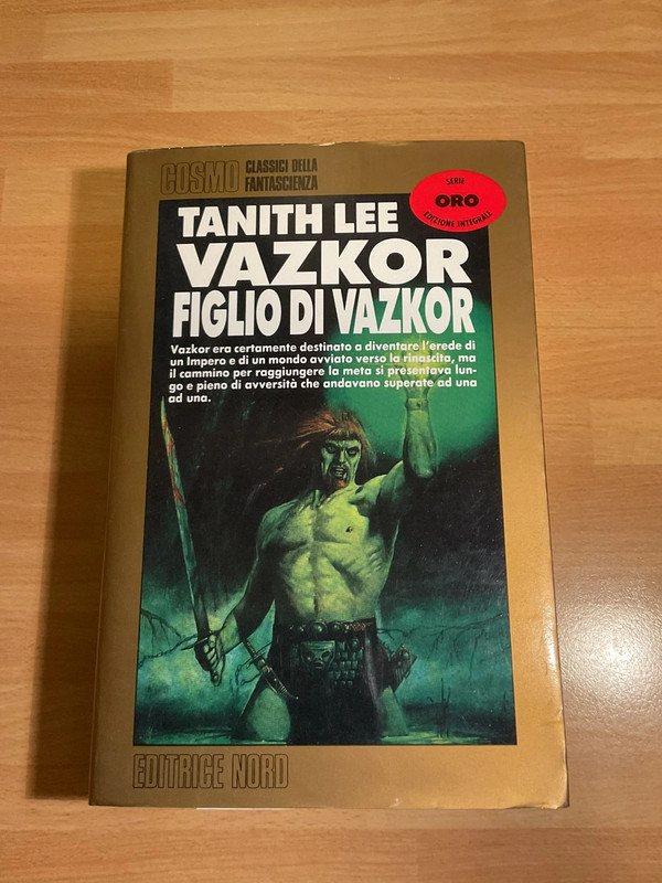 Vazkor figlio di Vazkor - Tanith Lee. 1’Ed.1996 Cosmo Oro Nord. 12 154 CO.