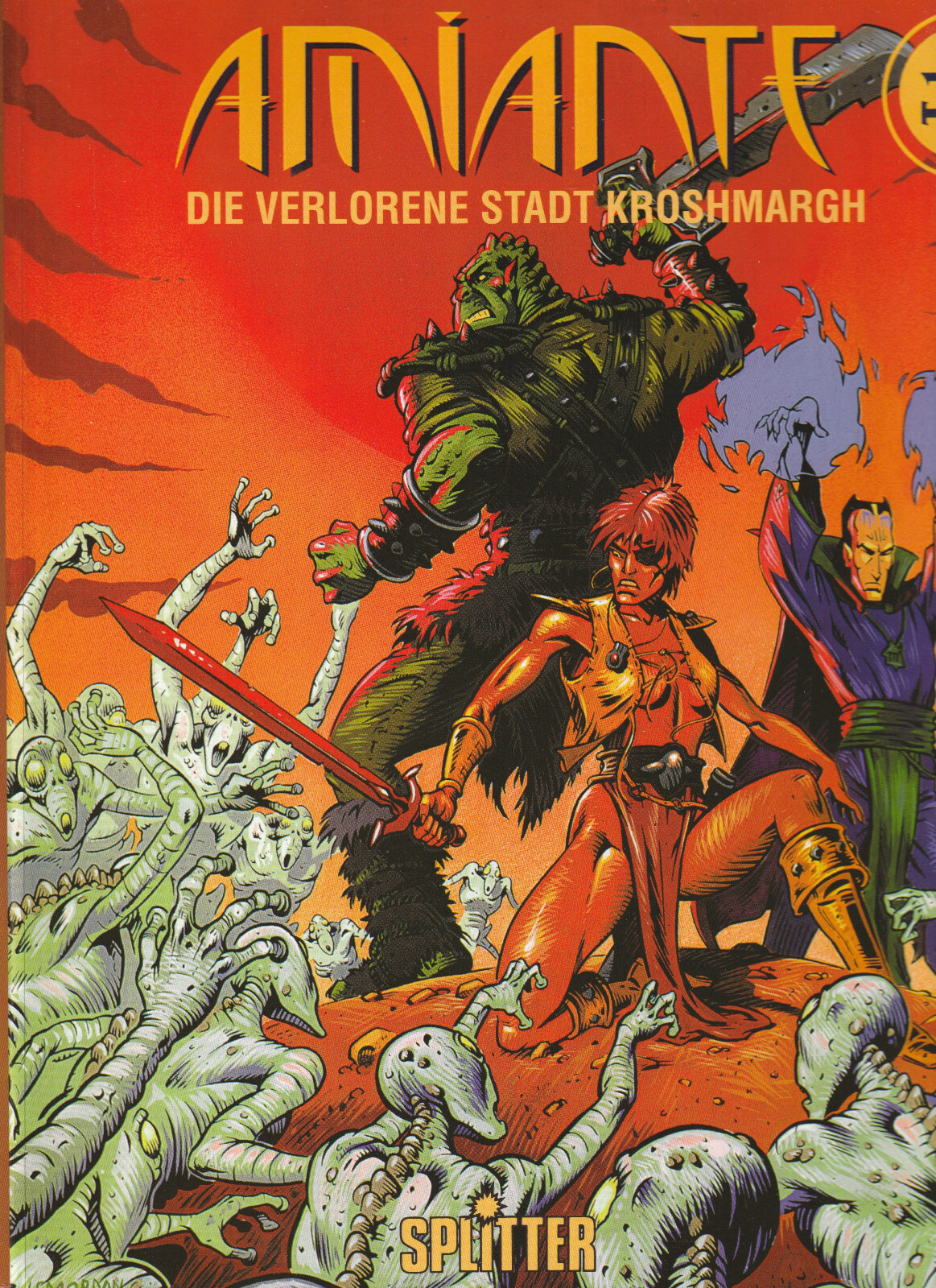 ✪ AMIANTE #1 La città perduta di Kroshmargh, Splitter 1998 COMICALBUM TOP Z1