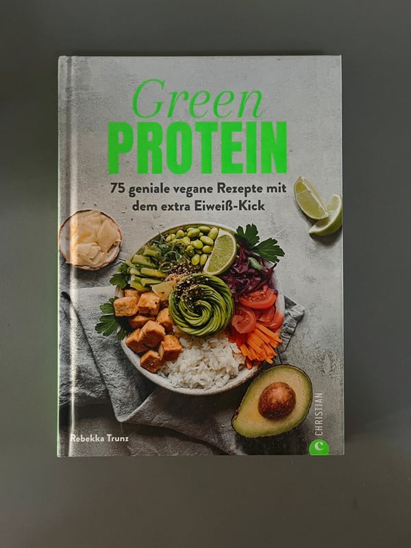 Kochbuch: Green Protein