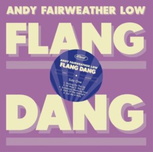 LOW,ANDY FAIRWEATHER: FLANG DANG (Vinyl) NEW