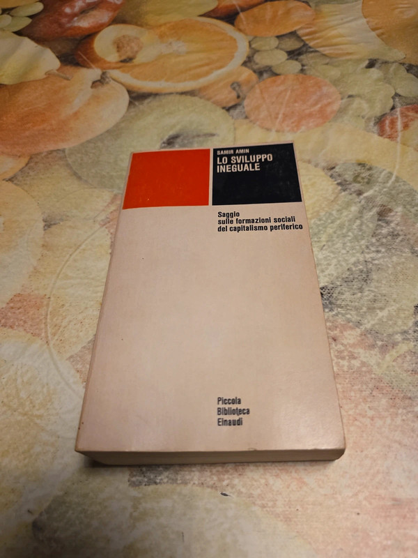 Lo sviluppo ineguale samir amin libro
