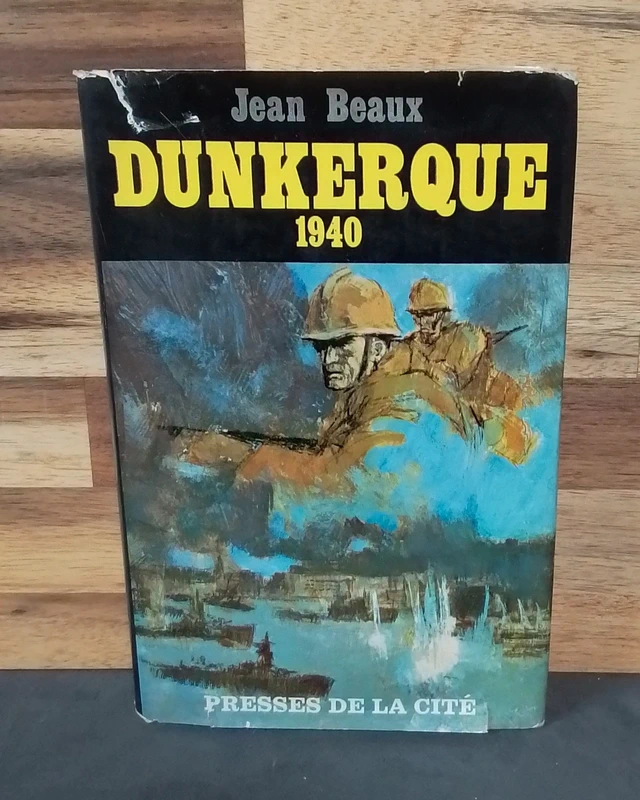 Jean Beaux - Dunkerque 1940