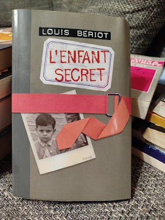 Louis Bériot - L'enfant secret